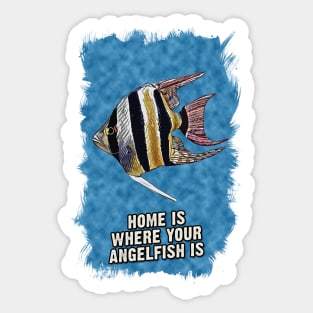 Angelfish Aquarium Owner Quote Sticker